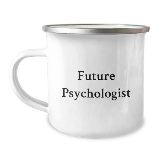Funny Future Psychologist Gifts from Men to Family - Christmas Unique Camping Mug - Inspirational Quote - Image 1