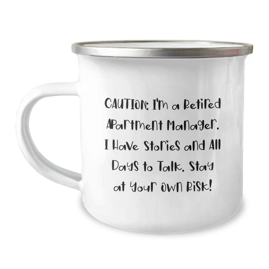 Funny Apartment Manager Gifts - 'Caution: I'm A Retired Apartment Manager' Camping Mug, Perfect for Christmas Unique Gifts from Men to Men - Image 1