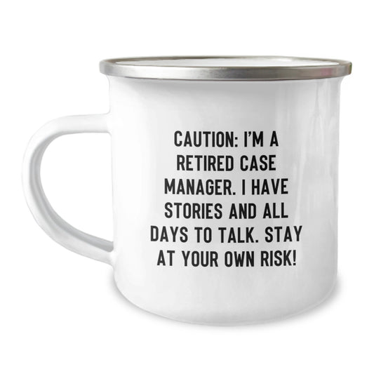 Funny Case Manager Gifts from Friends for Case Manager Graduation, Camping Mug with Caution Quote, 12 oz Stainless Steel, Hand Wash Recommended - Image 1