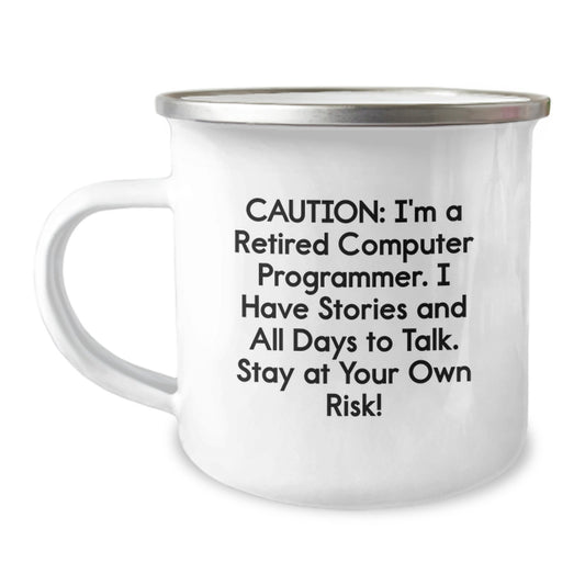 Funny Computer Programmer Gifts, Graduation Mugs, 'Caution: I'm A Retired Computer Programmer...' - Gifts from Friends, Coworkers, or Family for Men, Women, Computer Programmer's Special Occasion - Image 1