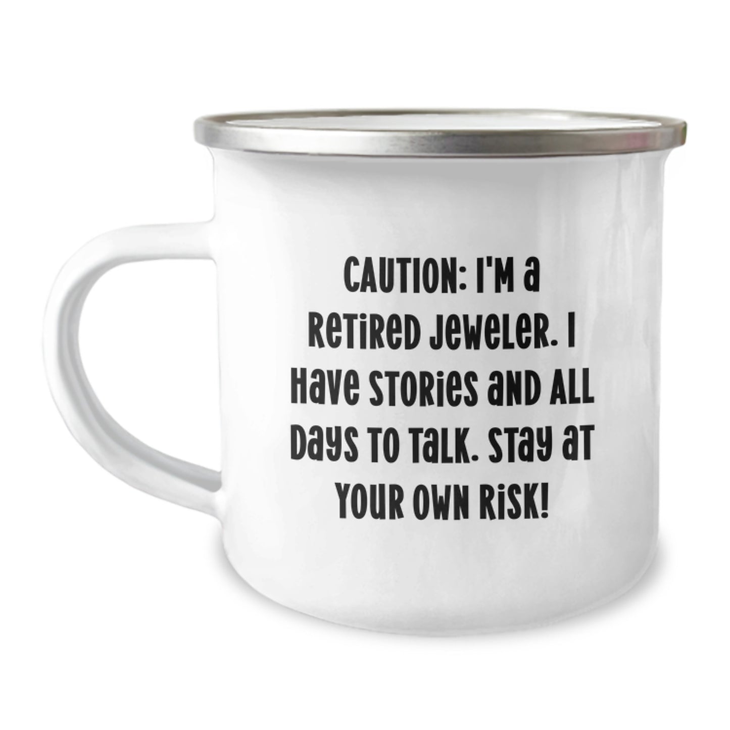 Funny Jeweler Gifts from Friends for Men - Camping Mug with Caution Quote - Perfect for Christmas Unique Gifts - Image 1
