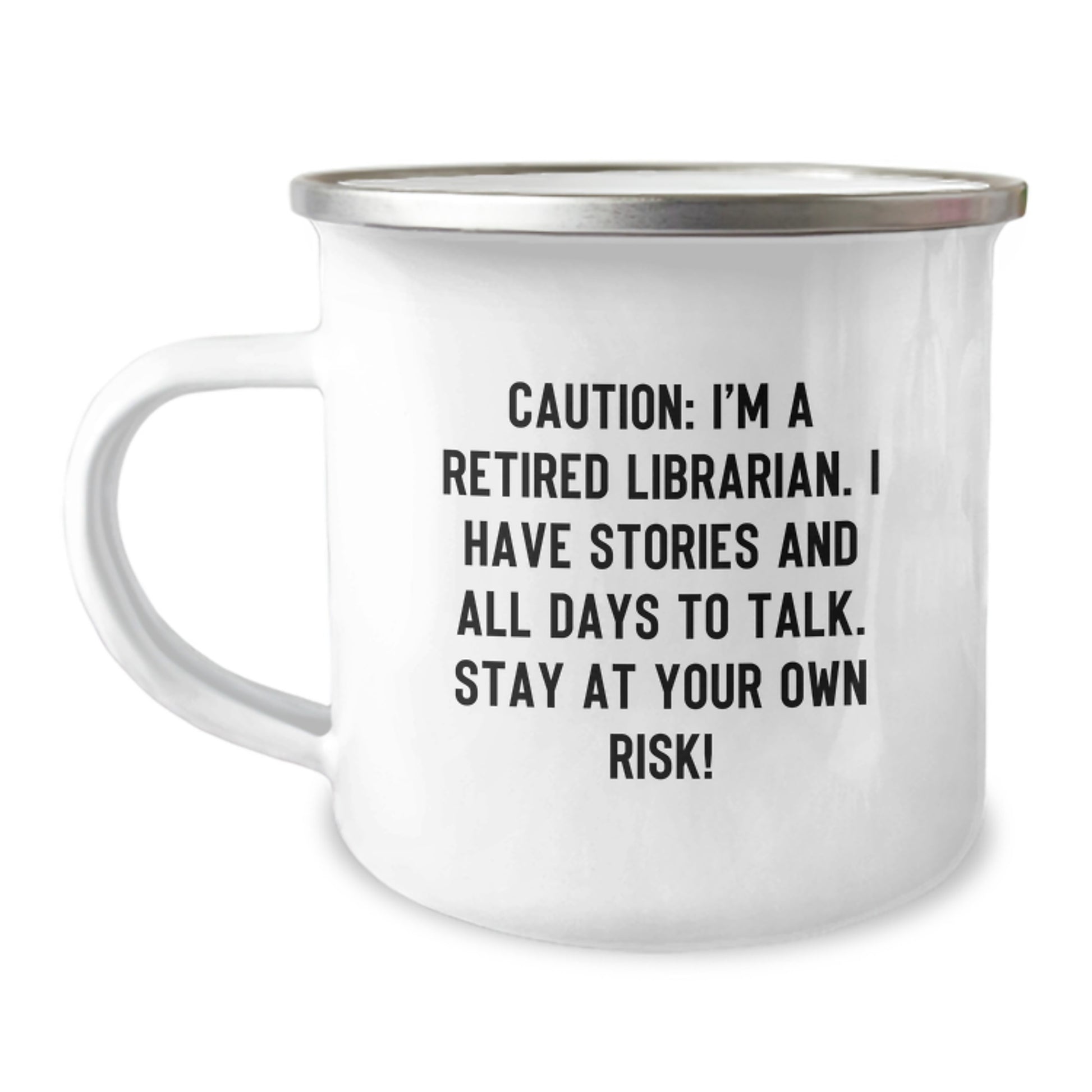 Funny Librarian Christmas Unique Gifts from Friends - I'm A Retired Librarian Camping Mug - Image 1