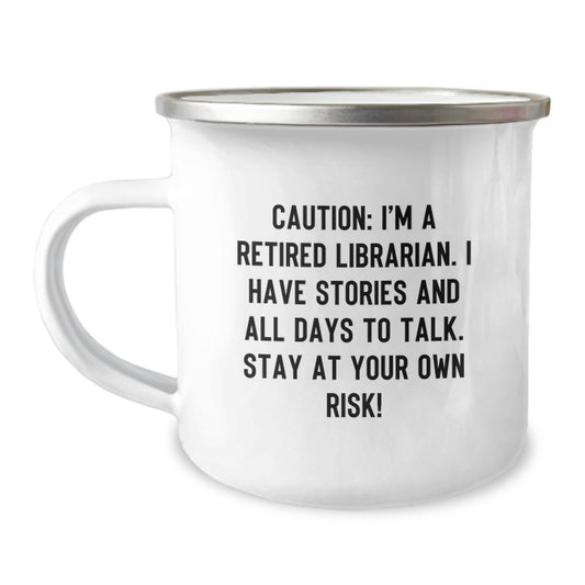 Funny Librarian Christmas Unique Gifts from Friends - I'm A Retired Librarian Camping Mug - Image 1