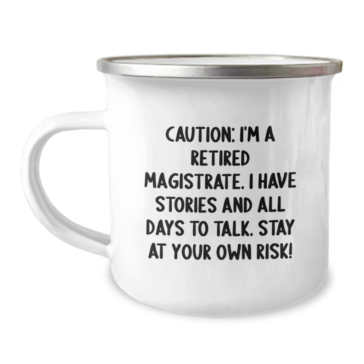 Funny Magistrate Gifts, Christmas Unique Gifts from Friends, Friends Gifts for Magistrate, Retired Magistrate Camping Mug, 12 oz Stainless Steel with Enamel Finish - Image 1