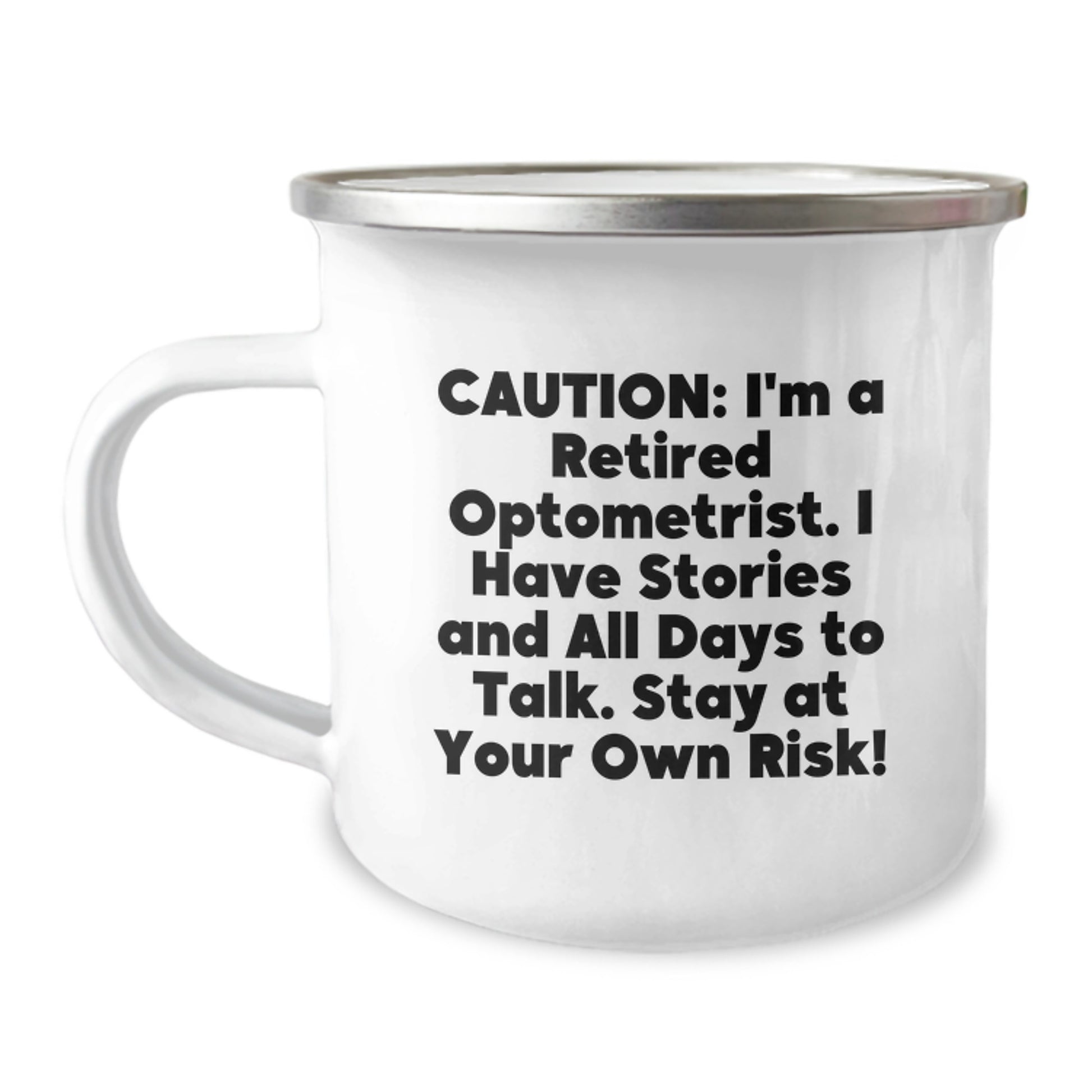 Optometrist Gifts for Graduation - Funny Quote - Camping Mug, Gifts from Friends, Gifts for Optometrist, Optometrist Retirement - Image 1