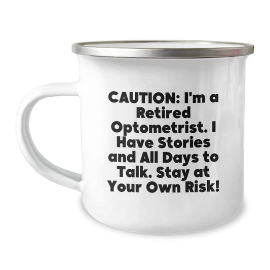 Optometrist Gifts for Graduation - Funny Quote - Camping Mug, Gifts from Friends, Gifts for Optometrist, Optometrist Retirement - Image 1