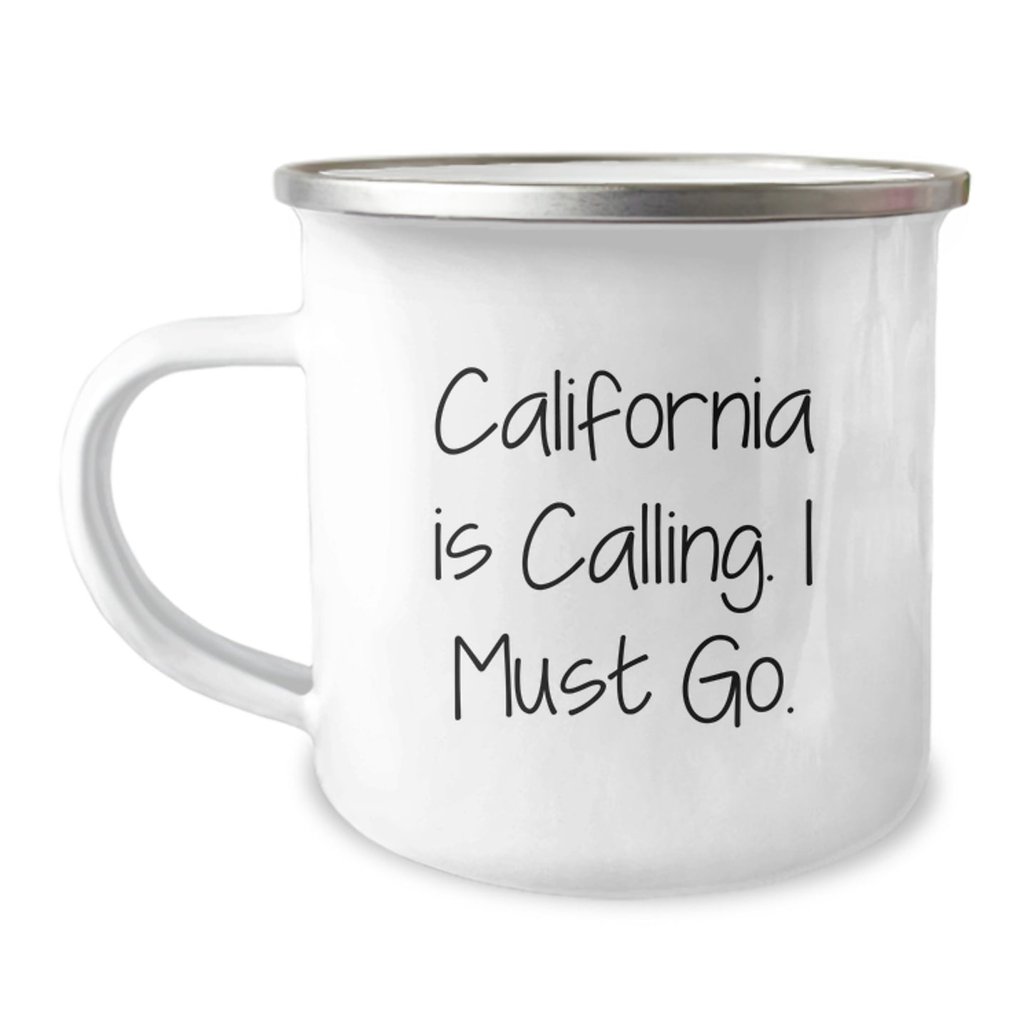 California Adventure Camping Mug, Funny Quote 'California Is Calling. I Must Go.' Gifts for Friends from Men, Unique Christmas Unique Gifts for California Lovers - Image 1