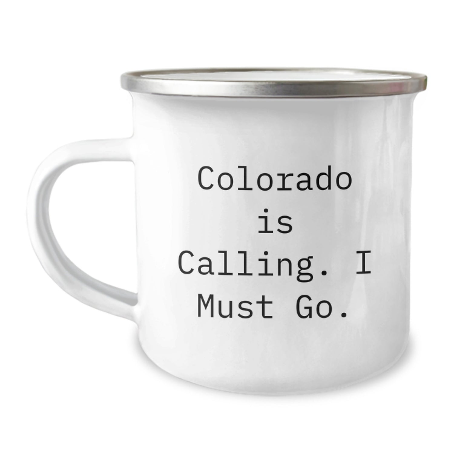 Funny Colorado Camping Mug Gifts from Friends for Men and Women - 'Colorado Is Calling. I Must Go.' - Image 1