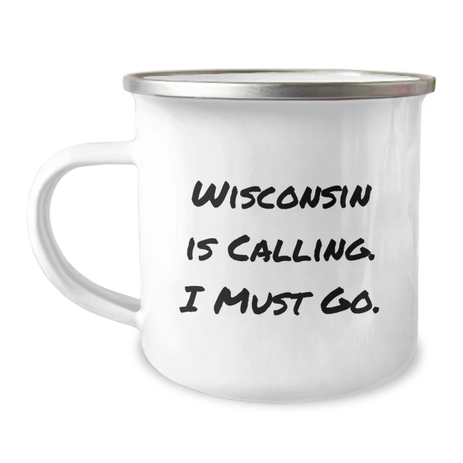 Wisconsin Gifts from Friends - Funny Camping Mug for Graduation - 'Wisconsin Is Calling. I Must Go.' - Image 1