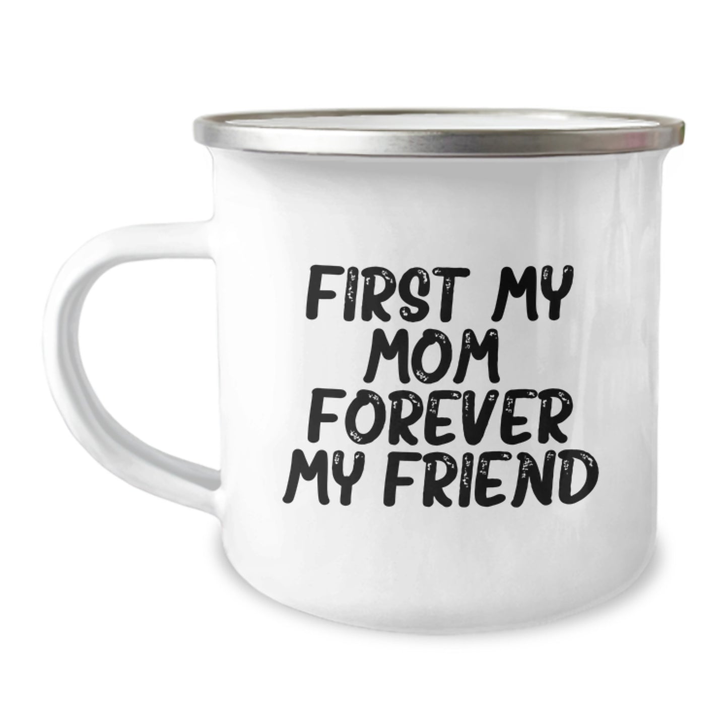 Funny Camping Mugs Gifts from Mom, for Mom - First My Mom, Forever My Friend, Christmas Unique Gifts, Mom Camping Mug - Image 1