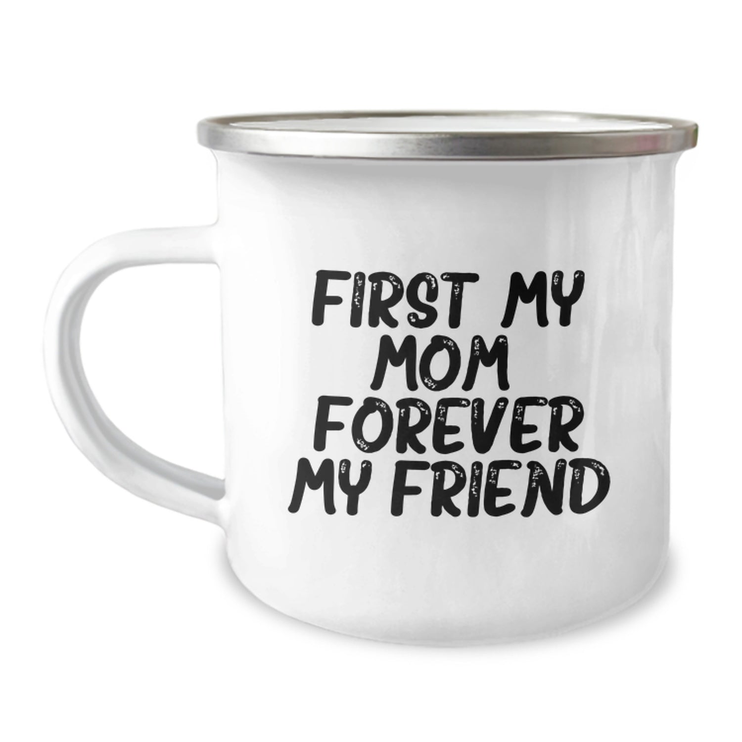 Funny Camping Mugs Gifts from Mom, for Mom - First My Mom, Forever My Friend, Christmas Unique Gifts, Mom Camping Mug - Image 1