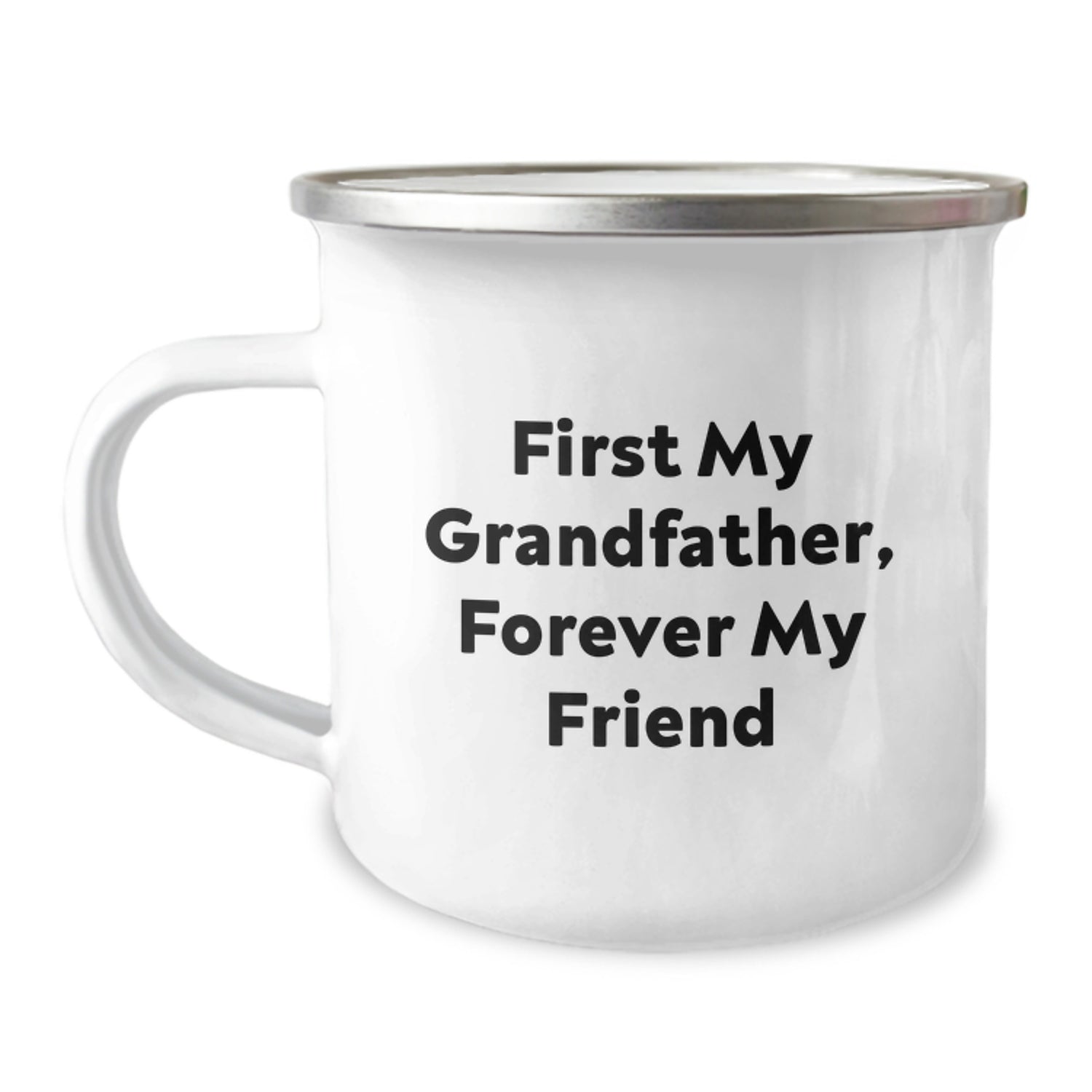 Funny Grandfather Camping Mug, Gifts from Family to Forever Friends, Graduation Unique Gifts, 'First My Grandfather, Forever My Friend' - Image 1