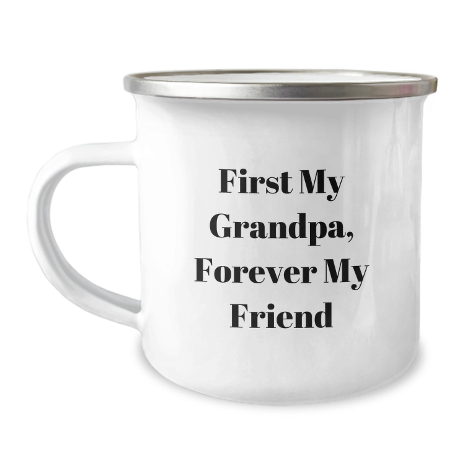 Grandpa Camping Mug - Funny Quote 'First My Grandpa, Forever My Friend' - Best Gift for Grandpa from Family on Christmas - Image 1