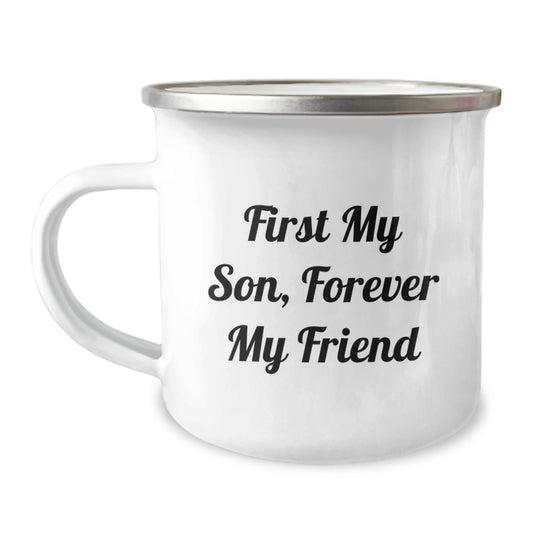 Funny Son Gifts, 'First My Son, Forever My Friend' Camping Mug for Men, Unique Graduation Gifts from Family - Image 1