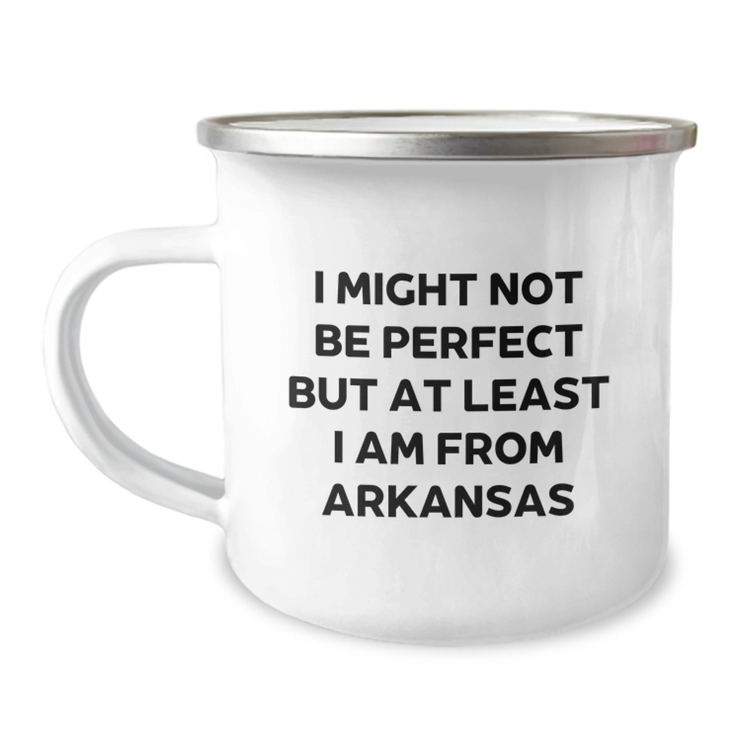 Funny Arkansas Camping Mug Gifts from Friends - Inspirational I Might Not Be Perfect But At Least I Am From Arkansas Christmas Unique Gifts for Arkansas Men - Image 1