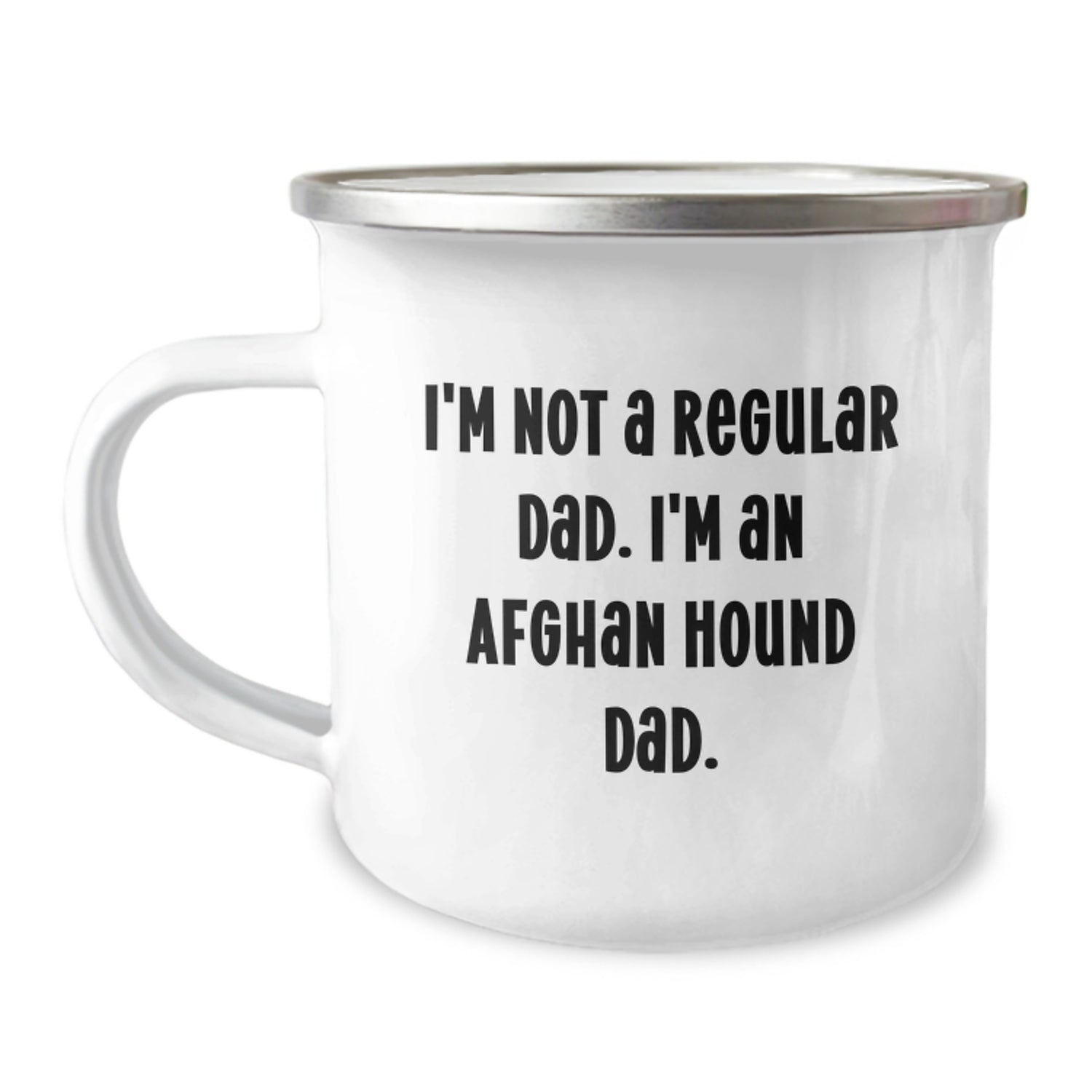 Funny Afghan Hound Dog Gifts for Men - Camping Mug with I'm Not A Regular Dad. I'm An Afghan Hound Dad. Quote, Unique Christmas Unique Gifts from Dad to Afghan Hound Dog Lover - Image 1