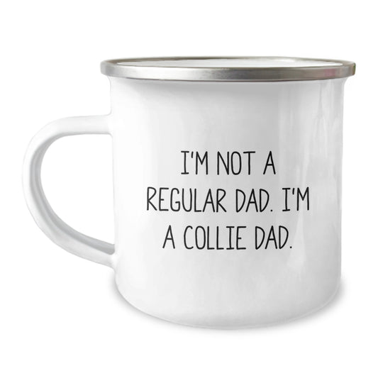 Funny Collie Dog Gifts for Men from Dad - I'm Not A Regular Dad. I'm A Collie Dad. Christmas Unique Mugs for Friends, Family, Coworkers - Image 1