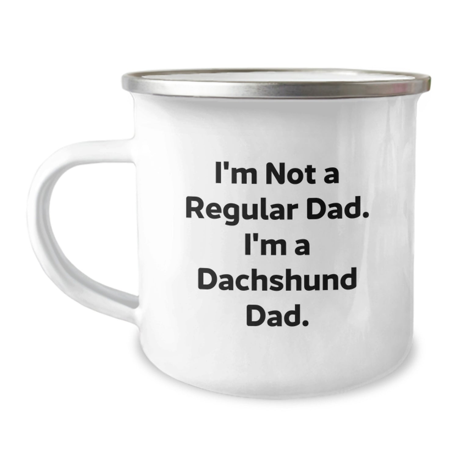 Funny Dachshund Dog Gifts For Men, Camping Mug, I'm Not A Regular Dad. I'm A Dachshund Dad. - Christmas Unique Gifts from Dad to Family - Image 1