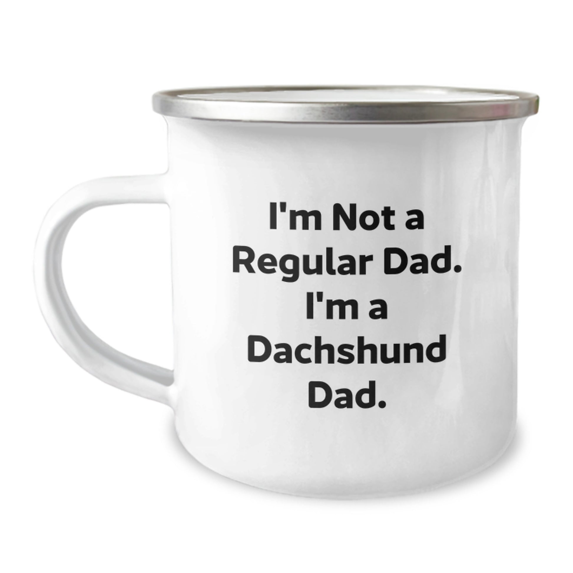 Funny Dachshund Dog Gifts For Men, Camping Mug, I'm Not A Regular Dad. I'm A Dachshund Dad. - Christmas Unique Gifts from Dad to Family - Image 1