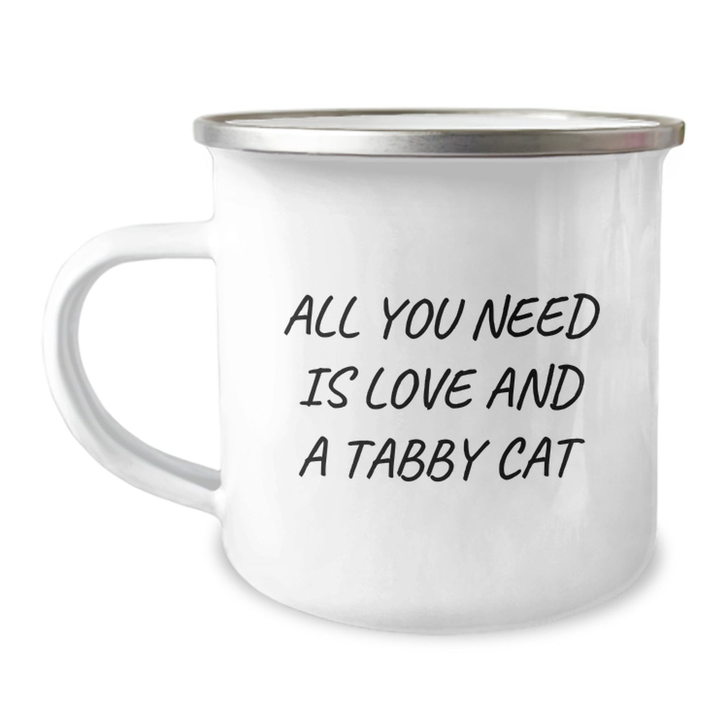 Tabby Cat Lovers Gifts from Friends to Family - 'All You Need Is Love And A Tabby Cat' Funny Camping Mug for Birthday - Image 1