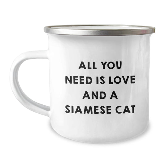 Funny Siamese Cat Lover Gifts from Family to Friends Unique Christmas Mugs, All You Need Is Love And A Siamese Cat Enamel Camping Mug - Image 1