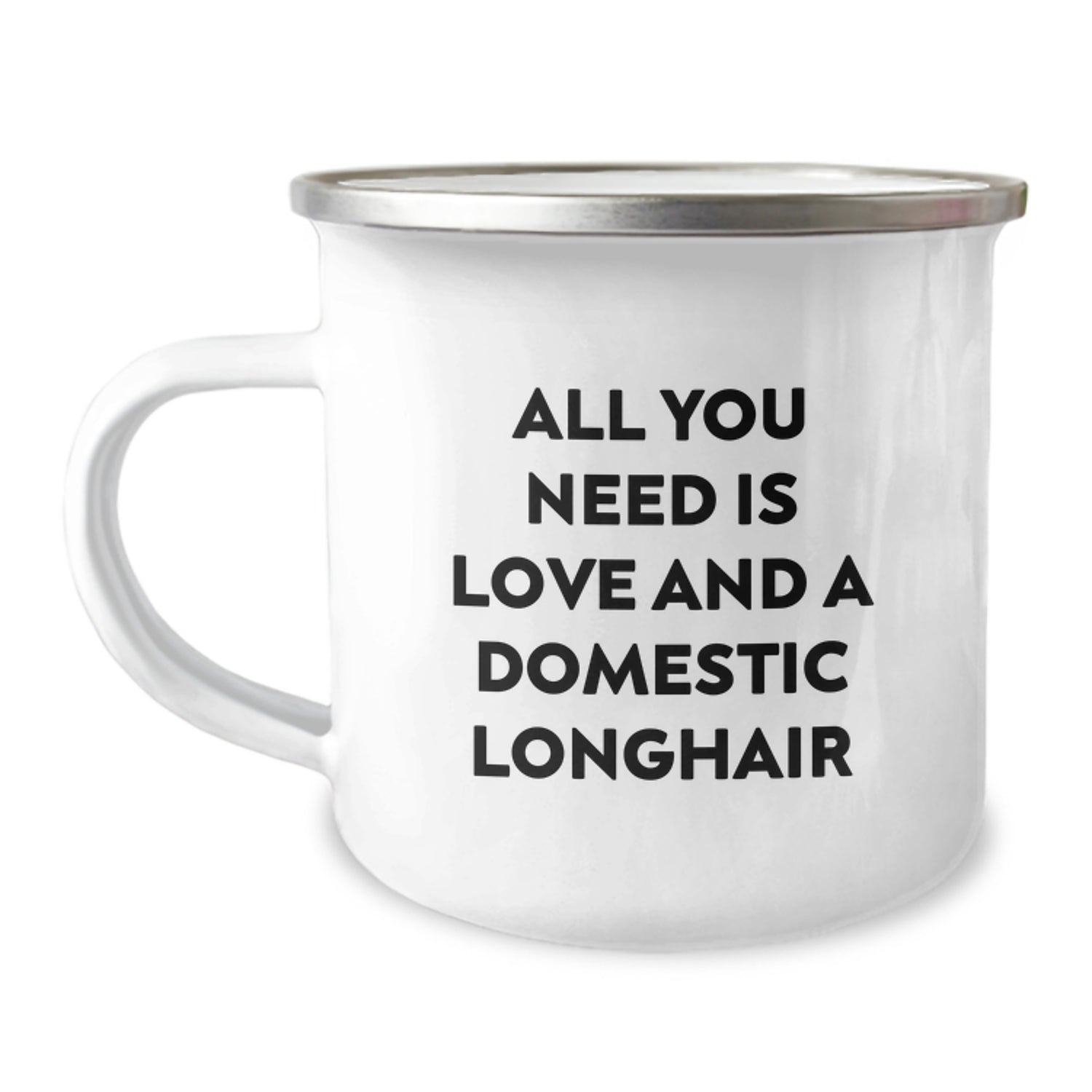 Funny Domestic Longhair Cat Gifts from Friends to Family, Birthday Unique Mugs for Cat Lovers, All You Need Is Love And A Domestic Longhair - Image 1