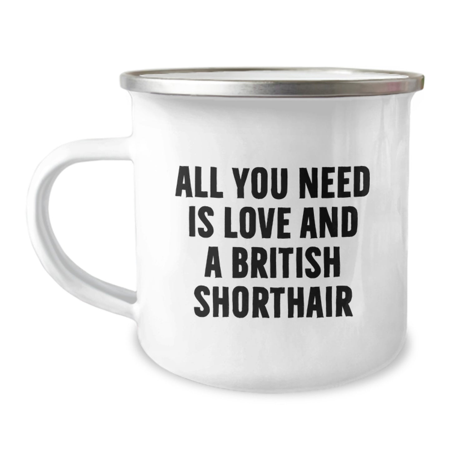 British Shorthair Cat Lover Gifts from Family - Camping Mug with Funny Quote - Christmas Unique Presents for Men and Women - Image 1