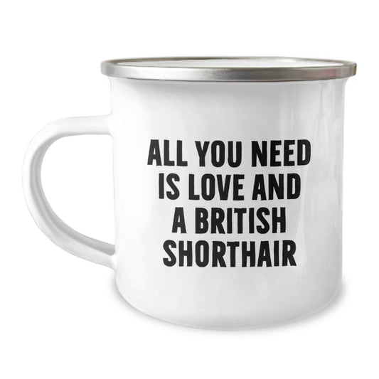 British Shorthair Cat Lover Gifts from Family - Camping Mug with Funny Quote - Christmas Unique Presents for Men and Women - Image 1