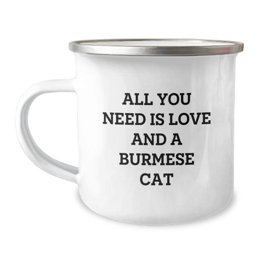 Burmese Cat Camping Mug - Gifts from Men to Friends Who Love Burmese Cats, Funny Quote, Christmas Unique Gifts, Stainless Steel with Enamel Finish - Image 1