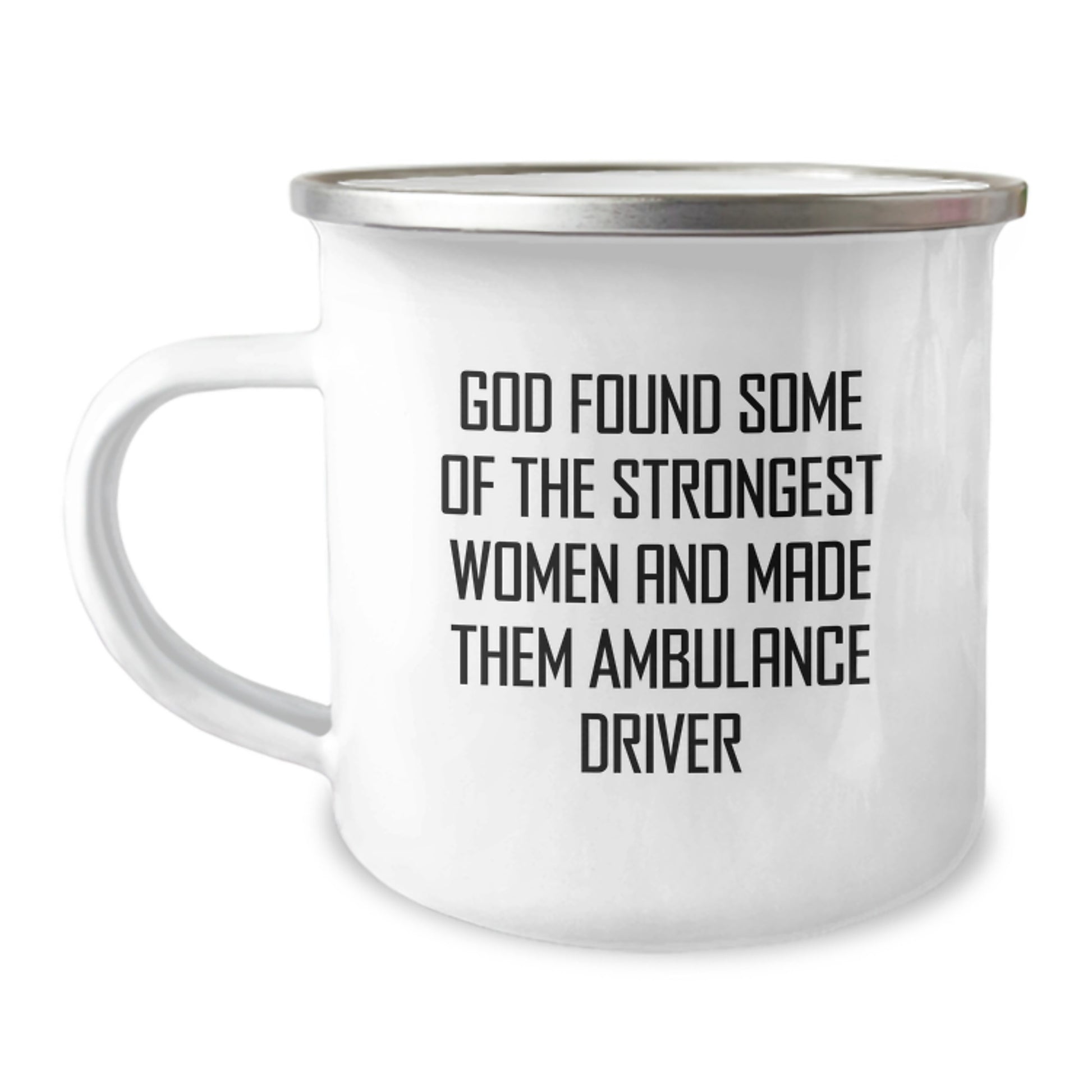 Ambulance Driver Gifts Funny Quote Camping Mug Birthday Unique Presents from Friends for Ambulance Drivers - Image 1
