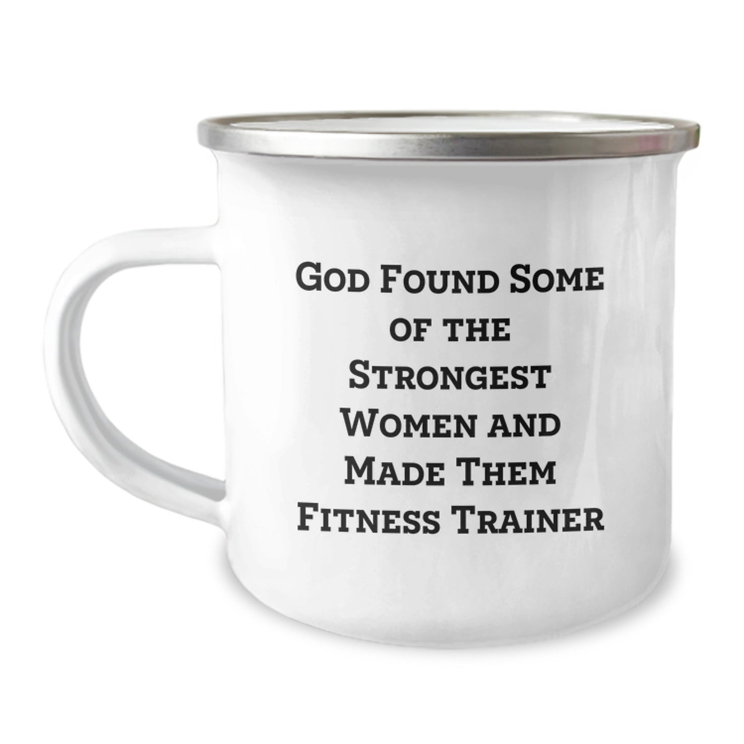 Funny Fitness Trainer Gifts for Women, Christmas Unique Mug from Men, Inspirational Quote: 'God Found Some Of The Strongest Women And Made Them Fitness Trainer' - Image 1