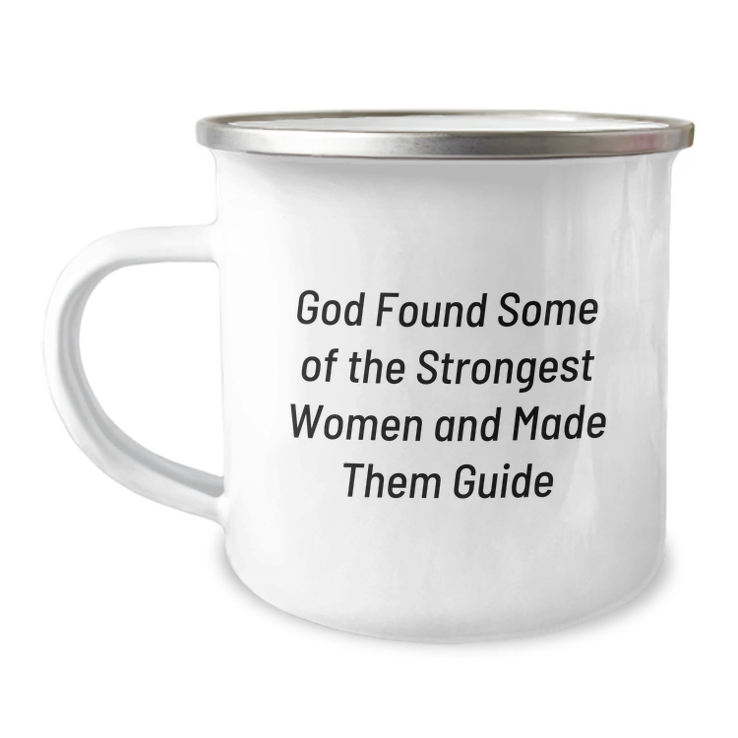Funny Guide Mugs for Camping Enthusiasts Gifts from Men to Women Friends Family - God Found Some Of The Strongest Women And Made Them Guide Christmas Unique Gifts - Image 1