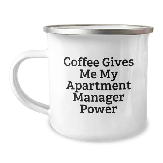 Funny Apartment Manager Gifts for Men Christmas Unique Ideas Camping Mug with 'Coffee Gives Me My Apartment Manager Power' Quote, Gifts from Friends, Perfect for Apartment Manager - Image 1
