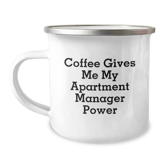 Funny Gifts for Apartment Manager Friends, Christmas Unique Mug for Men, Camping Mug with 'Coffee Gives Me My Apartment Manager Power' - Image 1