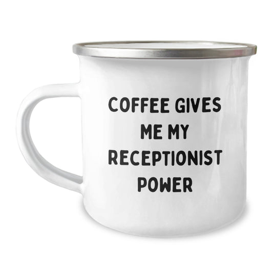 Funny Coffee Lovers Gifts for Receptionist, 'Coffee Gives Me My Receptionist Power' Enamel Camping Mug, Gifts from Friends, Birthday Unique Gifts - Image 1