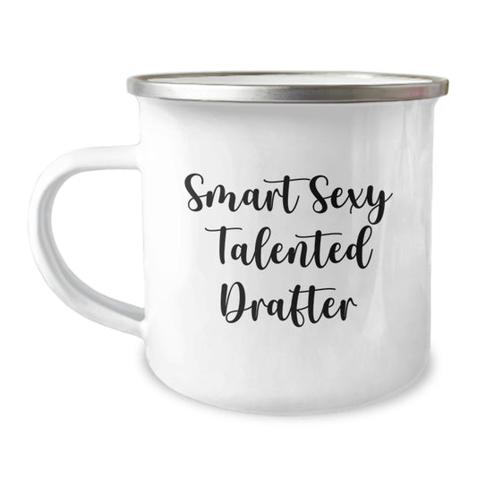 Smart Sexy Talented Drafter Camping Mug, Funny Graduation Gifts from Friends for a Talented Drafter, 12 oz Stainless Steel with Enamel Finish - Image 1