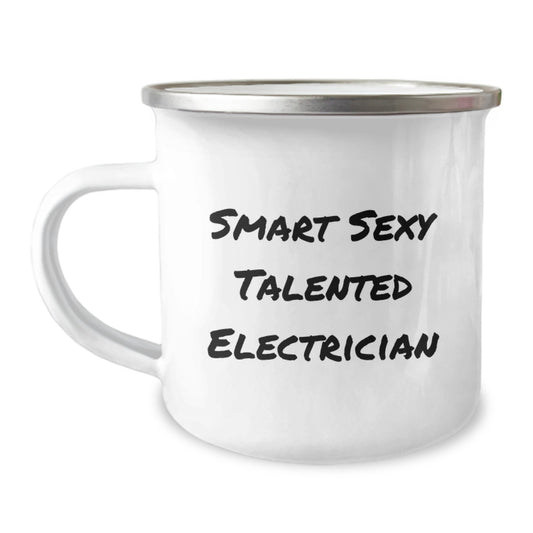 Funny Electrician Gifts - Smart Sexy Talented Electrician Quote, Camping Mug for Electrician, Graduation Unique Gifts from Friends, Coworkers, Family, Gifts for Electrician, Men, Women - Image 1