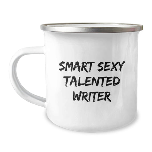 Smart Sexy Talented Writer Gifts from Men to Writer Friends, Funny Camping Mug for Birthday - Image 1