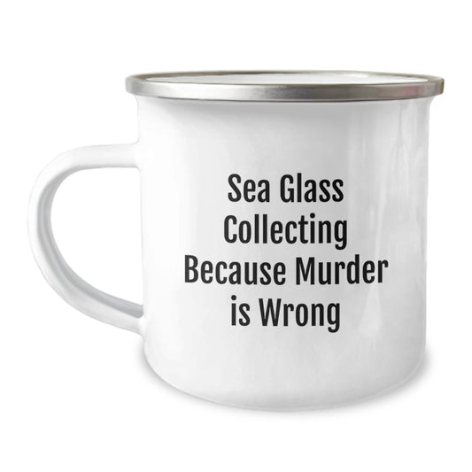 Sea Glass Collecting Gifts for Her, Funny Camping Mug from Friends, Gifts from Women to Sea Glass Enthusiasts, Unique Birthday Treat - Image 1