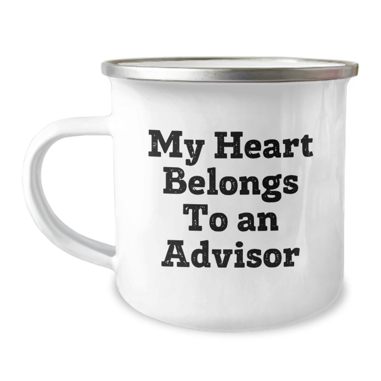 Funny Advisor Gifts - 'My Heart Belongs To An Advisor', 12 oz Camping Mug for Birthday, Gifts from Friends, Coworkers, Family, Gifts for Advisor, Men, Women, Unique Birthday Unique Gifts - Image 1