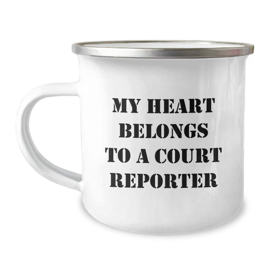 Funny Court Reporter Gifts from Friends - My Heart Belongs To A Court Reporter, Court Reporter Camping Mug, Birthday Unique Gifts for Court Reporter - Image 1