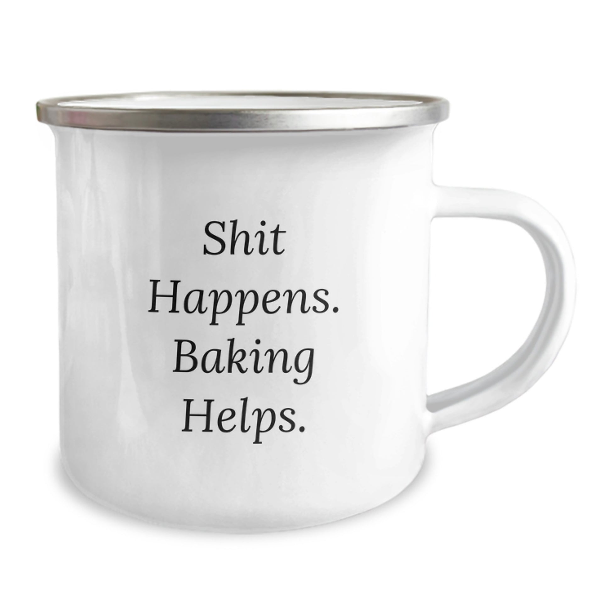 Baking Enthusiasts Gifts from Friends for Birthday - Shit Happens. Baking Helps., Funny Camping Mug, 12 oz Stainless Steel with Enamel Finish - Image 2