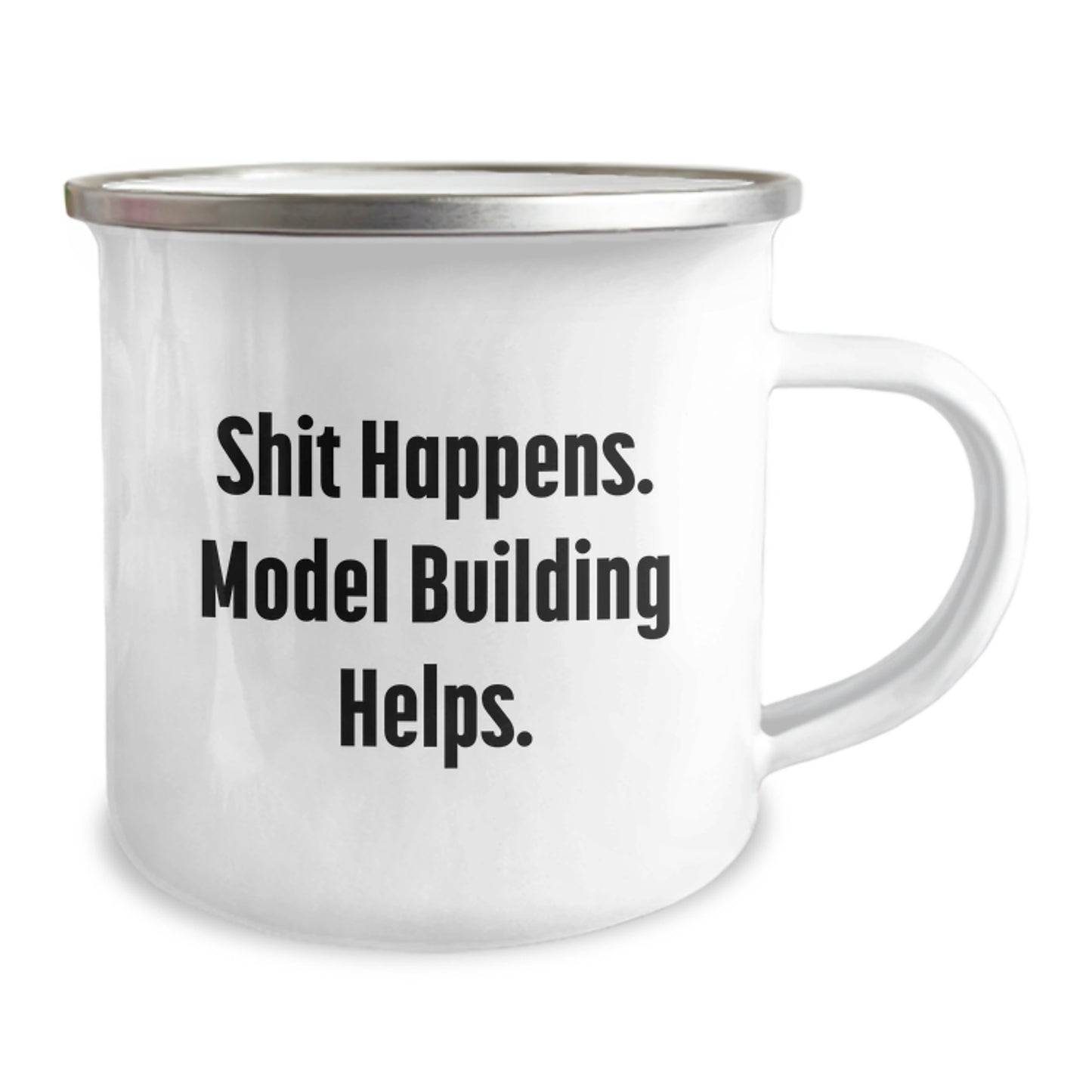 Model Building Enthusiasts Gifts from Friends, Unique Birthday Unique Gifts for Model Building Men, Funny Camping Mug with 'Shit Happens. Model Building Helps.' - Image 2