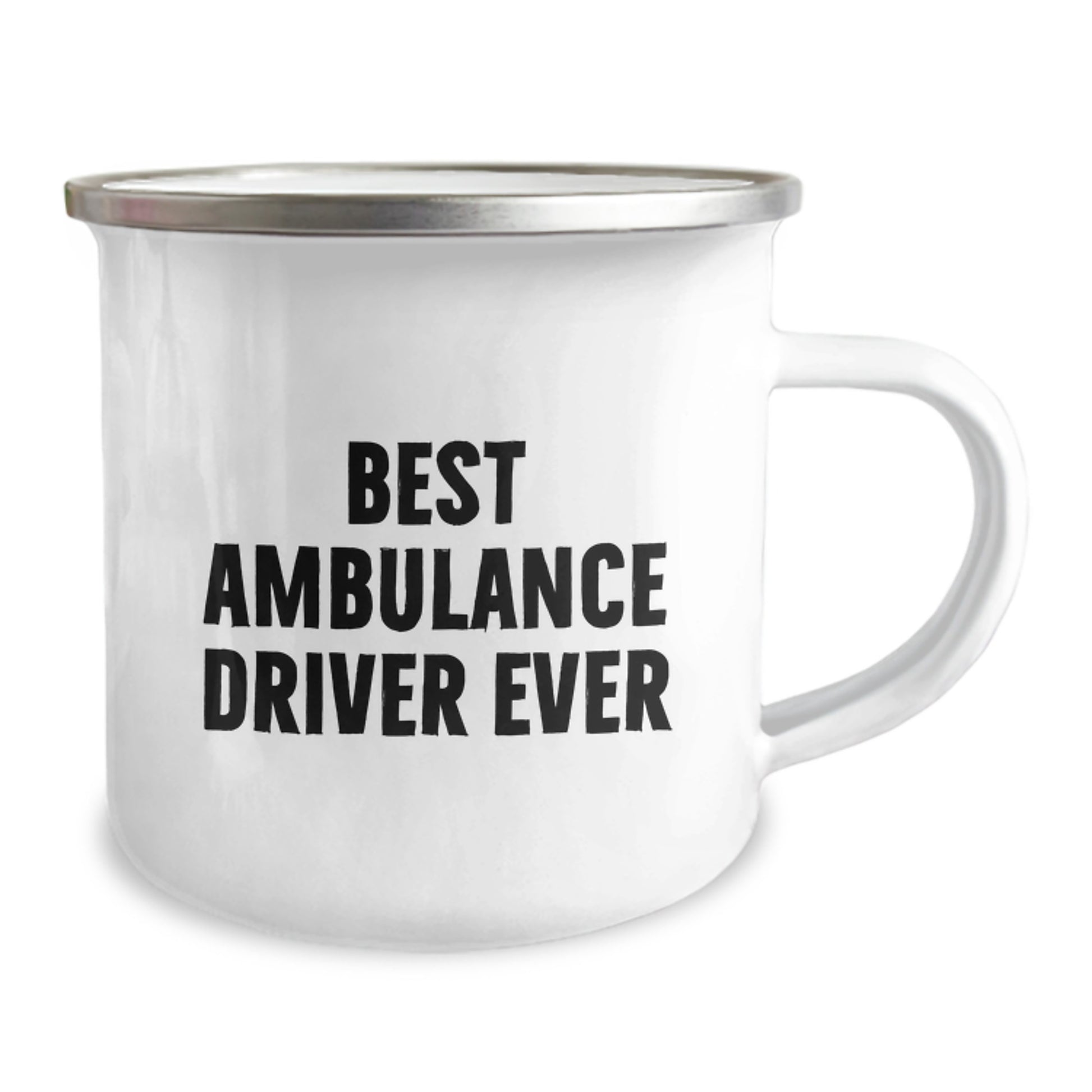 Funny Ambulance Driver Gifts from Men to Ambulance Driver, Best Ambulance Driver Ever Quote on 12 oz Stainless Steel Camping Mug for Birthday, Gifts for Ambulance Driver - Image 2
