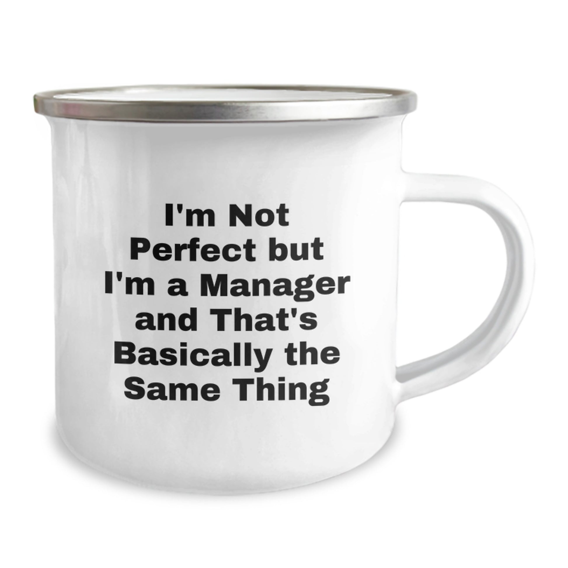Funny Manager Gifts from Men, Unique Christmas Unique Gifts for Manager, Camping Mug with I'm Not Perfect But I'm A Manager And That's Basically The Same Thing - Image 2
