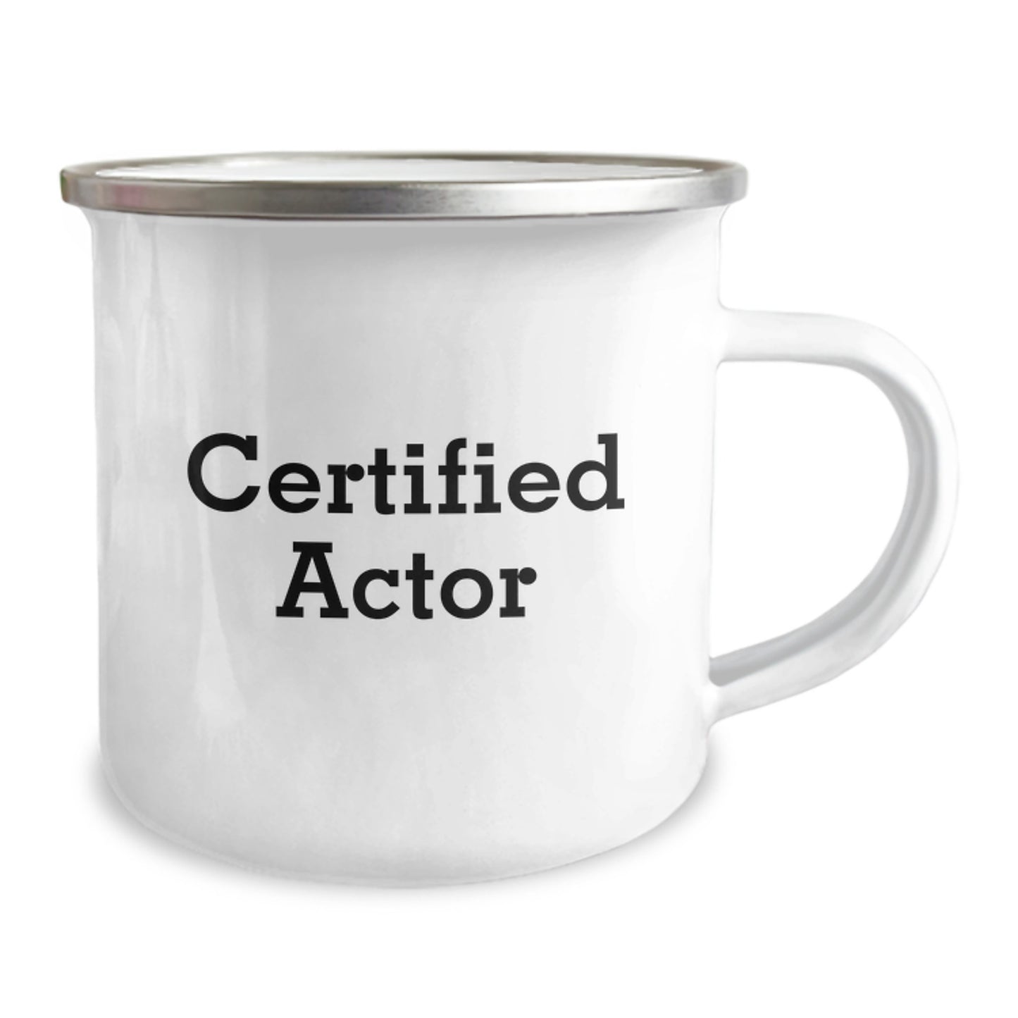 Actor Gifts for Women - Funny Quote Certified Actor Valentine's Unique Gifts from Friends to Family - Actor Camping Mug 12 oz Stainless Steel - Image 2