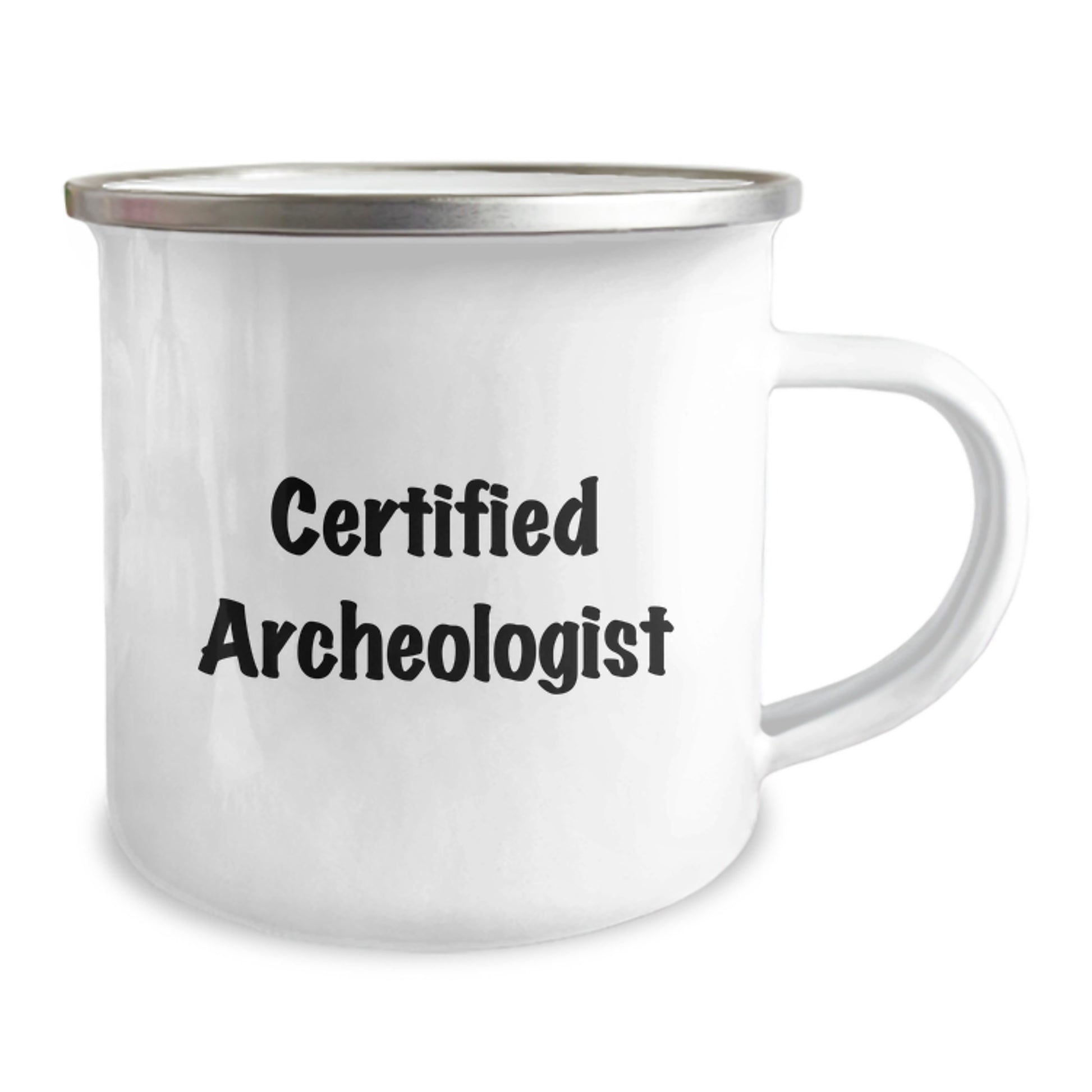 Funny Archeologist Gifts for Men from Friends - Certified Archeologist Quote, Camping Mug for Graduation, 12 oz Stainless Steel - Image 2