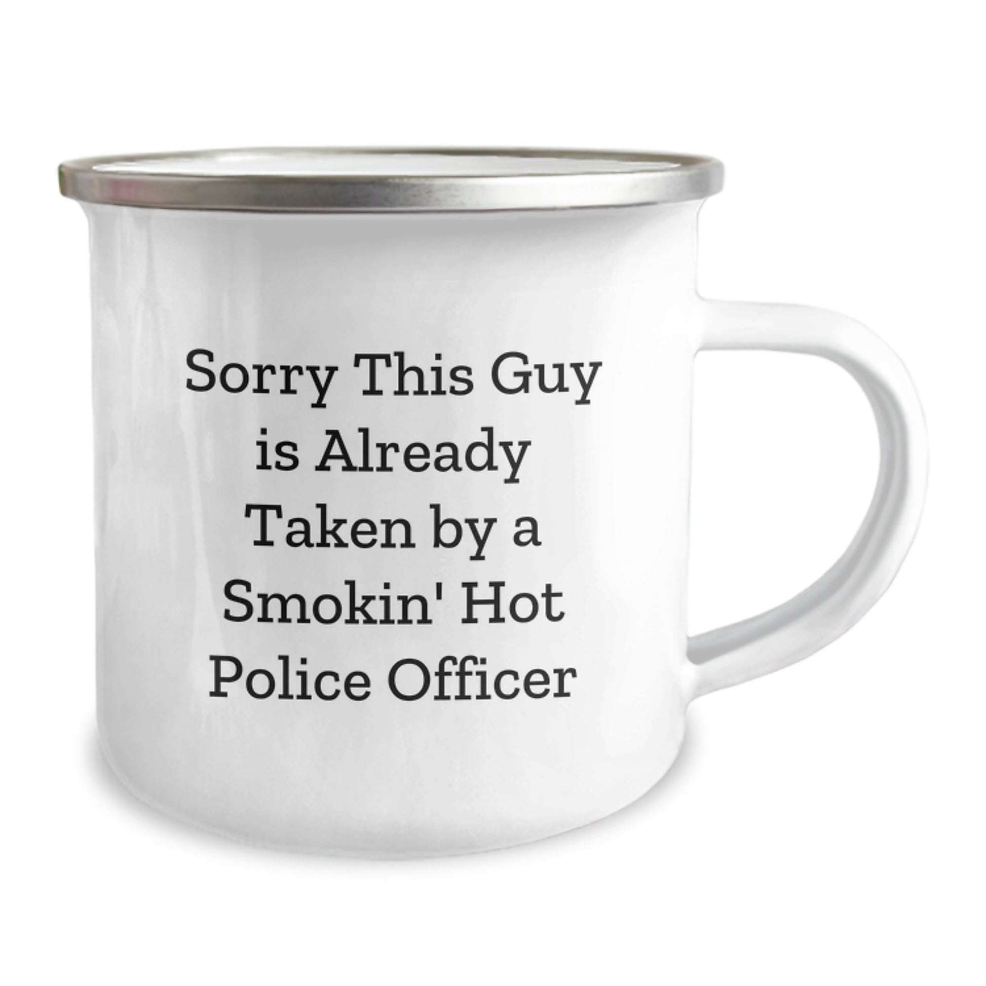 Funny Police Officer Gifts, 'Sorry This Guy Is Already Taken...' Camping Mug for Birthday, Gifts from Friends, Perfect for Men, Women, Coworkers, Family, 'Police Officer' Humor - Image 2
