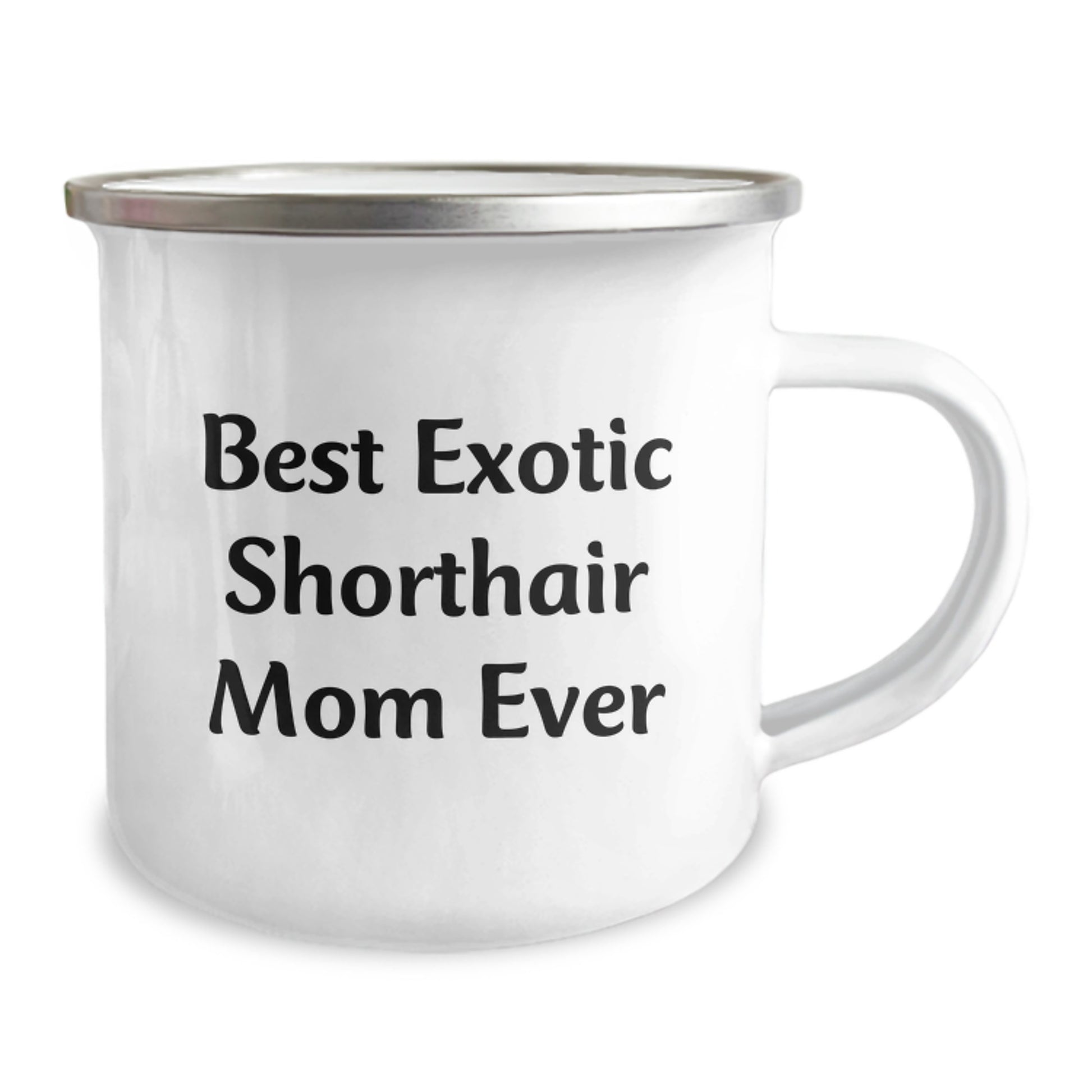 Exotic Shorthair Cat Gifts, Funny Quote 'Best Exotic Shorthair Mom Ever', Camping Mug for Birthday from Mom to Exotic Shorthair Cat Lover - Image 2