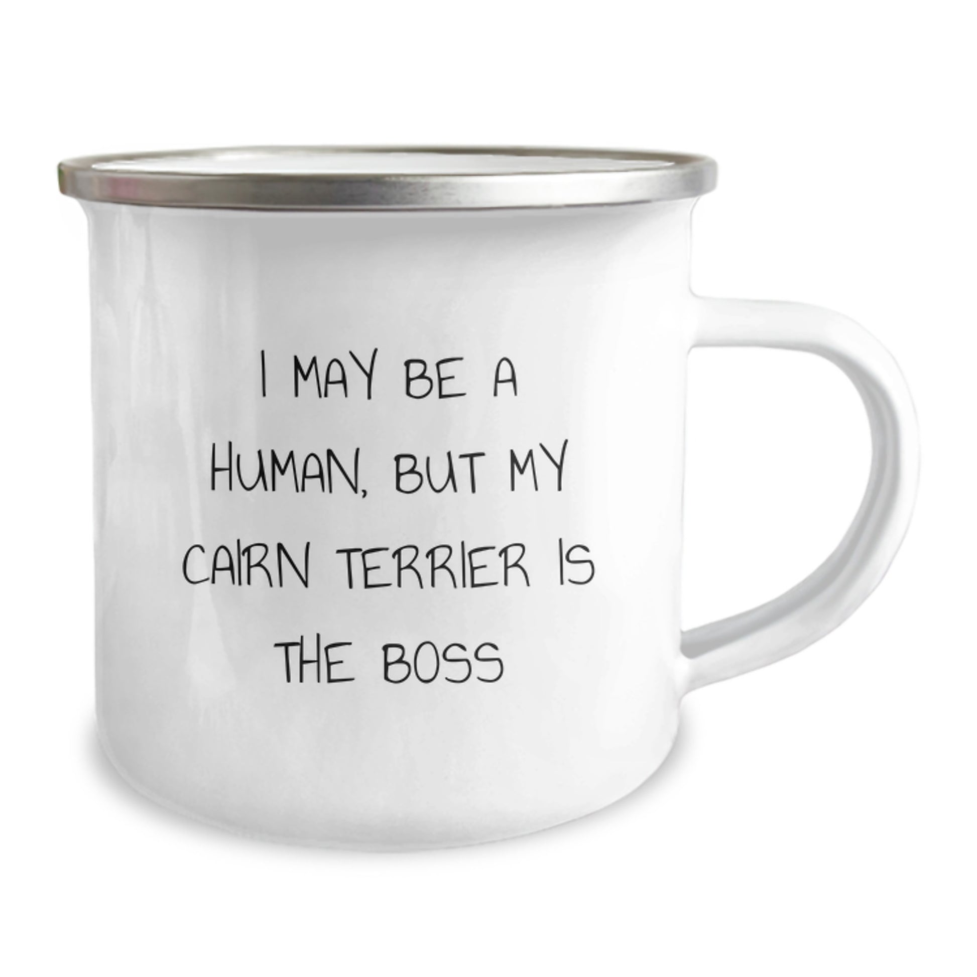 Funny Cairn Terrier Dog Gifts - I May Be A Human, But My Cairn Terrier Is The Boss, Camping Mug, Birthday Unique Gifts from Friends, Gifts for Cairn Terrier Dog Lovers - Image 2